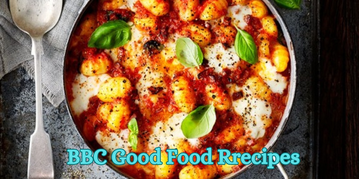 BBC Good Food Rrecipes
